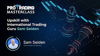 Highlights of Trading 101 Masterclass By Trading Guru Sam Seiden | Paytm Money Trading Masterclass