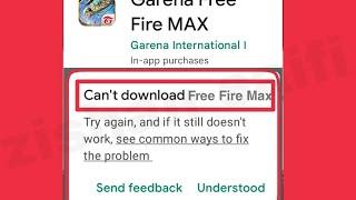 How To Fix Free Fire Max can't download Problem Solve in Play Store