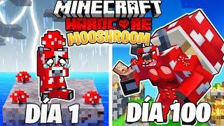 SOBREVIVÍ 100 DÍAS como un MOOSHROOM en MINECRAFT HARDCORE!