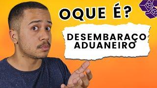 OQUE É DESEMBARAÇO ADUANEIRO SEM SUCESSO E CONCLUIDO? RASTREAMENTO IMPORTAÇÕES