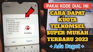 Kuota Murah Telkomsel Terbaru Bulan Ini 2023 | Kode Dial Telkomsel Super Murah