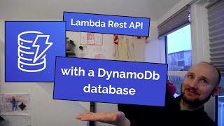 AWS Lambda Rest API with a DynamoDb database
