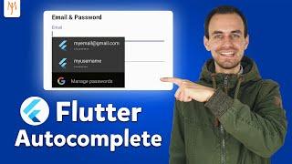 Flutter Tutorial - How To Autocomplete TextField | Autofill Email, Username, Password