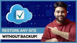 How to restore websites without backups