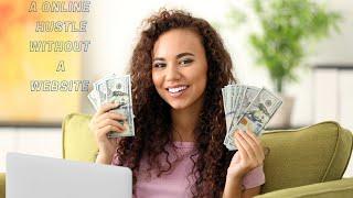 Make $100+ Per DAY from Home With NO Website