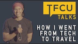 How I went from tech to travel | TFCU Talks Manila: Make Your Mark