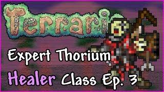 Terraria 1.3 Expert Thorium Healer Class Let’s Play | Ep. 03 | Blood Moon and New Armor Sets!