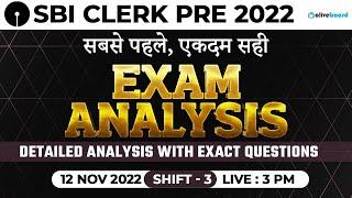 SBI Clerk Exam Analysis 2022 | Shift - 3 (12 Nov 2022) | Memory Based Questions & Good Attempt