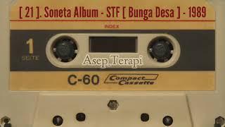 [ 21 ]. Soneta Album - STF [ Bunga Desa ] - 1989