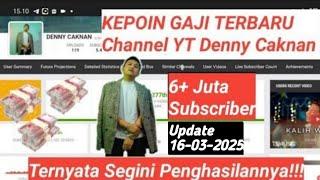 Amazing!!! Update Gaji YouTube denny caknan Terbaru #gajiyoutuberpemulaterbaru #tranding #gaji