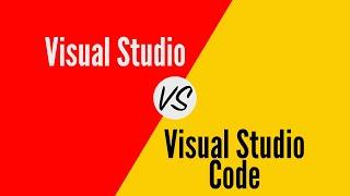 Visual Studio vs Visual Studio Code which one to choose