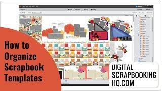 How to Organize Digital Scrapbooking Templates