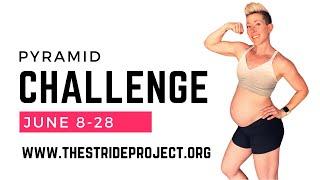 21 Day Pyramid Challenge| The Stride Project