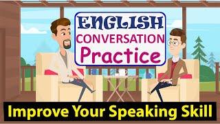 Learn English Conversation | English Listening Practice | English Speaking