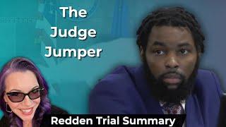 Deobra Redden - The Judge Jumper Trial Summary