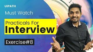 UiPath Exercise # 8 | UiPath Interview Questions and Answers | ExpoHub | By Rakesh