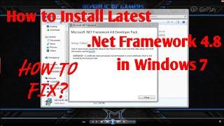 How To Install Latest Microsoft .Net Framework 4.8 in Windows 7 / Fix error installing .Net 4.8