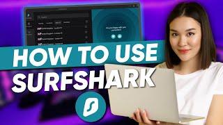 How to Use Surfshark for Faster, Safer Browsing