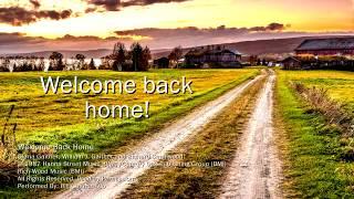 Welcome Back Home - Lyric Video