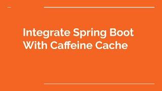 Spring Boot Caffeine Cache