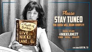 "A Month of Sundays" Live with Nikki Lane!