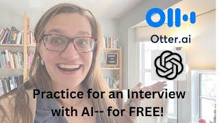 Practice GIS Interview Questions with Chat GPT and OTTER.AI