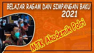 MUDAH BANGET ! MTK AKADEMIK POLRI 2021- Simoangan Baku dan Ragam