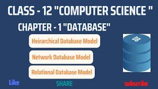 DBMS Lecture 4 || Database Model  || NEB Computer science 12