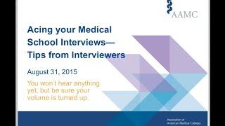 Acing Your Medical School Interview - Tips from Interviewers