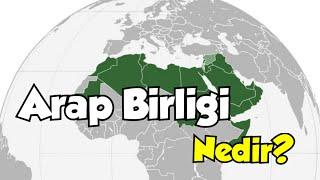 Arap Birliği: Ortadoğu'nun İttifakı