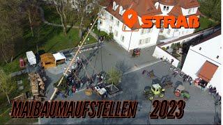 MAIBAUMAUFSTELLEN 2023 STRAß | Summervibe Production