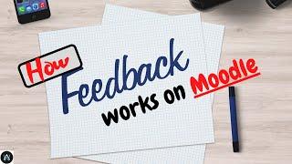 How Feedback Activity Works on Moodle