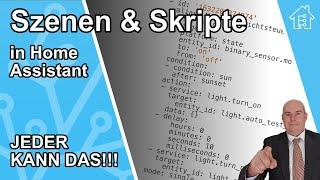 Home Assistant Automation Teil 2 - Skripte & Szenen einfach erklärt | #EdisTechlab