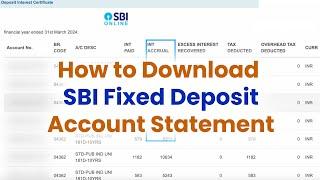 How to Get SBI Fixed Deposit Account Statement (2024)