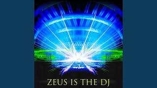 Zeus Is the DJ