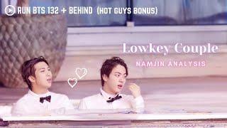 NamJin Analysis: Run BTS 132 + Behind (Lowkey Couple)