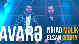 Nihad Melik & Elsan Dobry - Avare 2022 (Official Music Video)