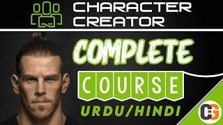 Character Creator Complete Course 3D Character Modelling Cartoony & Realistic | Urdu/Hindi Tutorial