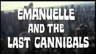 EMANUELLE AND THE LAST CANNIBALS (1977, Joe D'Amato) opening titles