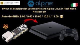 PPPwn PS4 Exploit con Luckfox Pico ( No micro SD) - Auto GoldHEN 9.00 / 9.60 / 10.00 / 10.01 / 11.00
