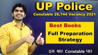 UP Police Constable 26,744 Vacancy 2021 | Best Books & Full Preparation Strategy | 100% Selection