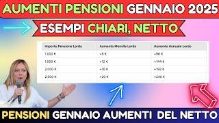  AUMENTI PENSIONI GENNAIO 2025  TABELLA ESEMPI CHIARI, NETTO E CALCOLI COMPLETI 