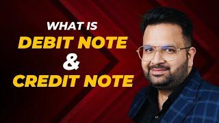 what is Debit Note & Credit Note IIII How to enter Debit & Credit Note in GST Portal