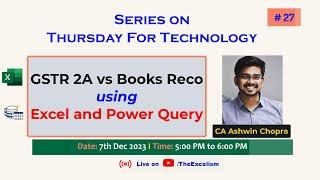 GSTR 2A vs Books Reco using Excel and Power Query - Thursday for Technology # 27