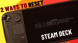 Two Ways to Factory Reset Your Steam Deck!