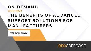 Managing Your ERP Software Made Easy: The Benefits of Advanced Support Solutions for Manufacturers