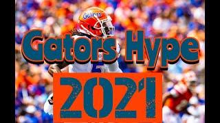 Florida Gators Football Hype 2021