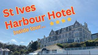 Take a Tour of St Ives Harbour Hotel (4K)