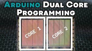 Dual Core Programming for the Raspberry Pi Pico,  ESP32, and ESP32-S3 Using the Arduino IDE