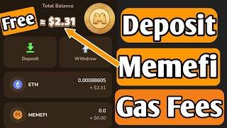 Memefi Gas Fees | deposit memefi coin gas fee | memefi wallet gas fee Memefi Airdrop gas fees Free